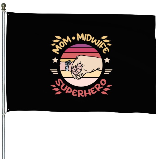 Mom midwife superhero House Flags