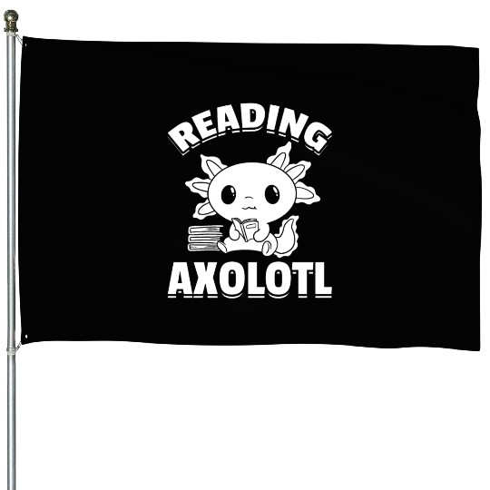 Axolotl Book Lover Book Reading Axolotl Reading Ax House Flags