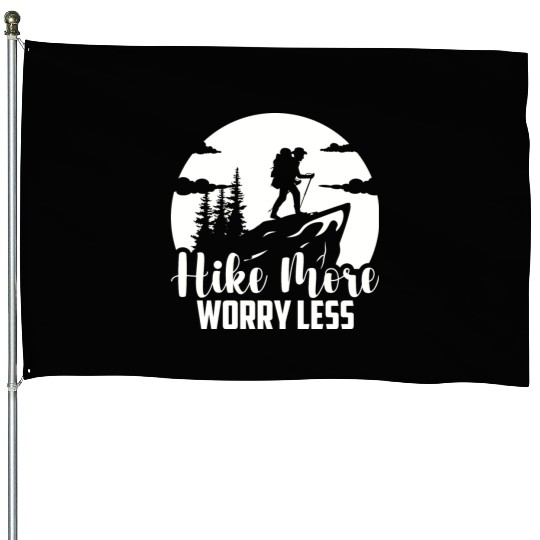 Mountaineering Hiking Hiking Vacation Hiker House Flags