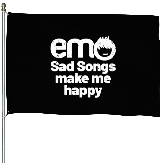 emo - Sad songs make me Happy | Emo clothes | Emoc House Flags