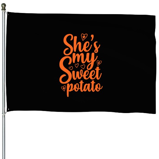 She's My Sweet Potato, Thanksgiving House Flags