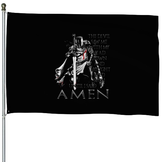 The Crusader The Devil Saw Me Knight Templar House Flags