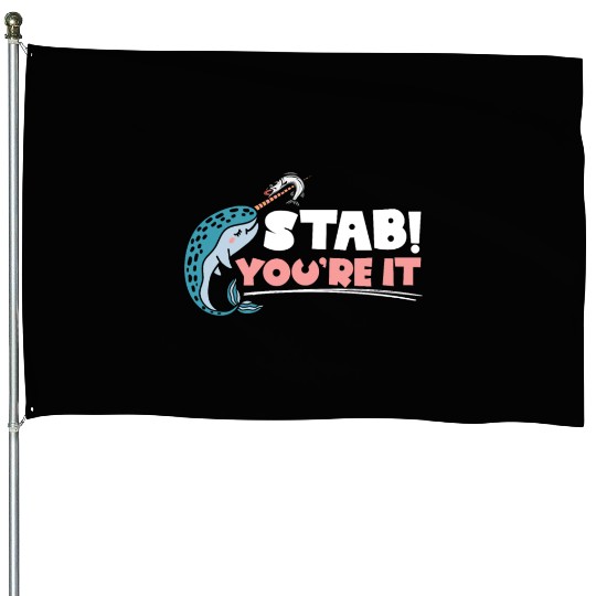 Stab You're It Narwhal Unicorn Of The Sea Animal House Flags