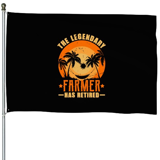 The Legendary Farmer Has Retired Retirement Gift House Flags