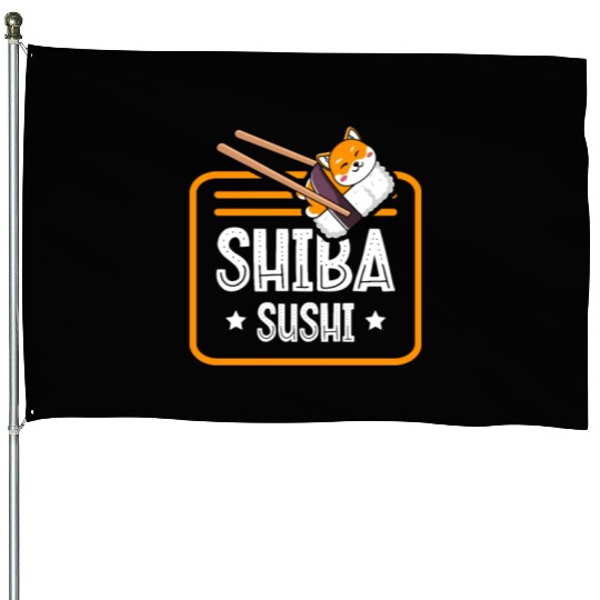 Shiba Sushi Japanese Foodie I Love Sushi Eater House Flags