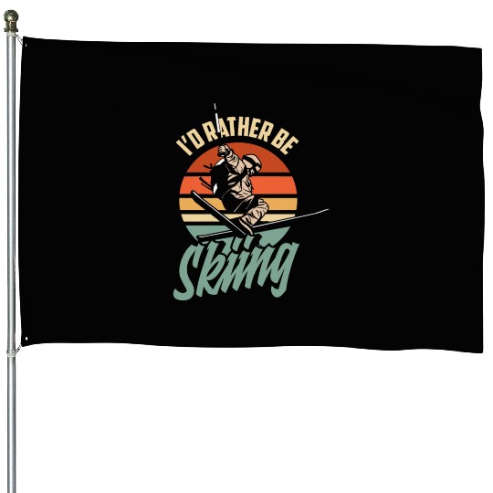 Skiing Skiing Hobby Skier Skiing Sport House Flags