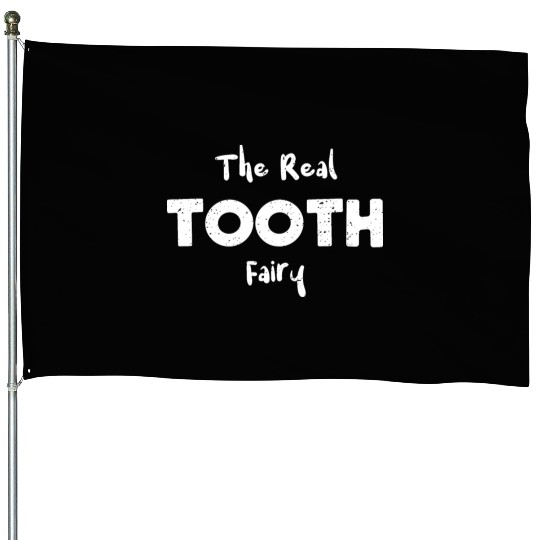 The Real Tooth Fairy - Halloween House Flags