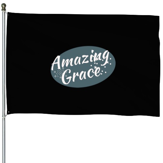 Amazing Grace Christian design House Flags
