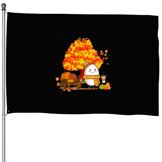 Humpty Dumpty Had A Great Fall Thanksgiving Autumn House Flags