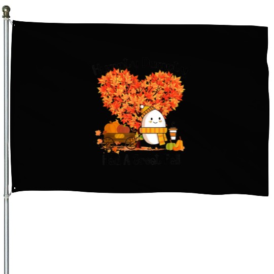 Humpty Dumpty Had A Great Fall House Flags