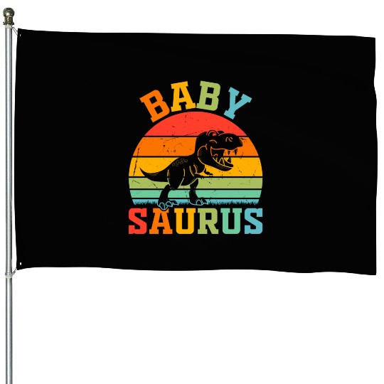 Babysaurus Newborn Baby Dinosaur Baby Saurus Baby House Flags