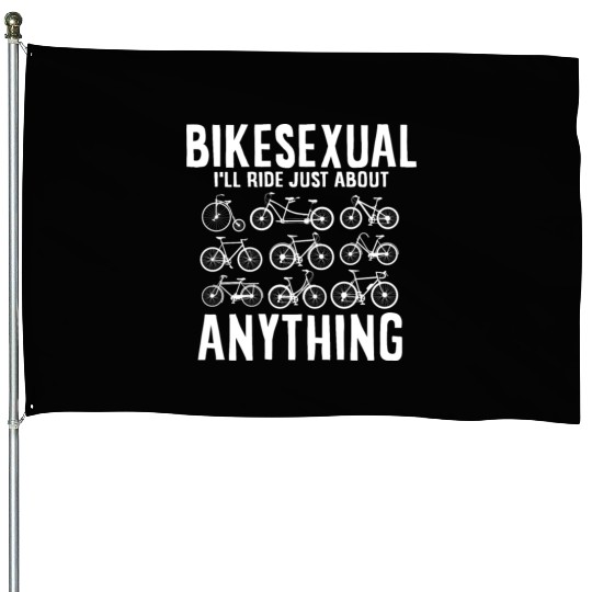 Bikesexual, Riding a bike, bikes House Flags