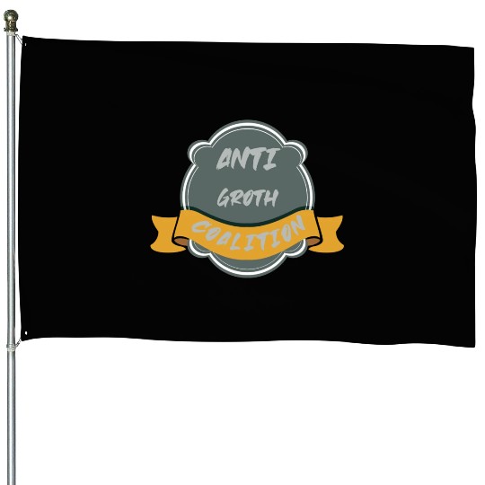 anti growth coalition gift House Flags