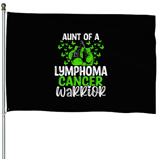 Lymphoma Cancer Awareness Aunt Nephew Niece House Flags