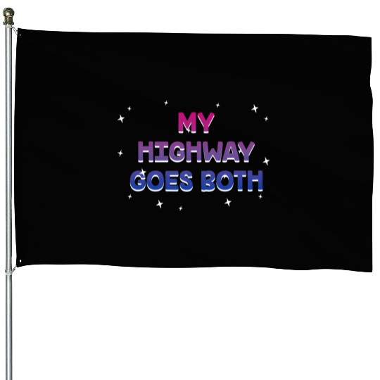 My Highway Goes Both Ways Bisexual LGBTQ Bi Pride House Flags