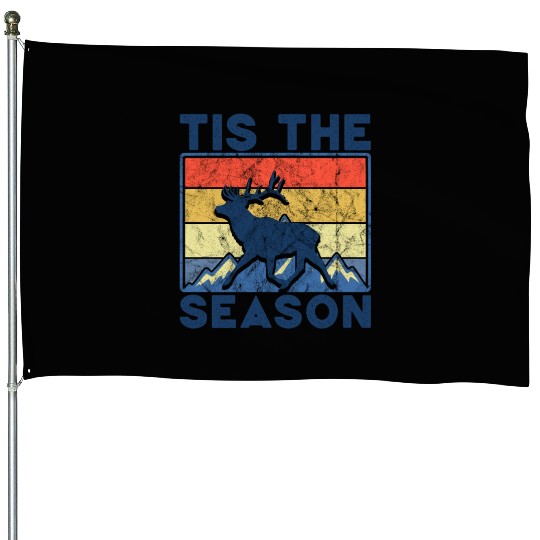 Tis The Season Dear Hunting House Flags