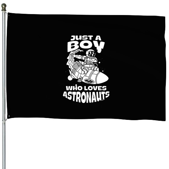 Boy love astronauts House Flags