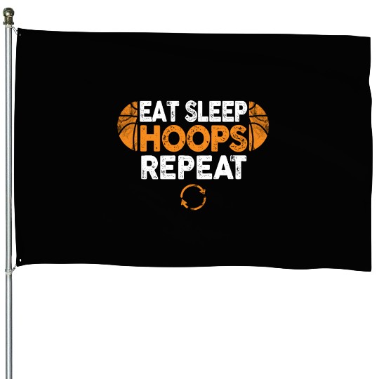 Eat Sleep Hoops Repeat Basketball House Flags