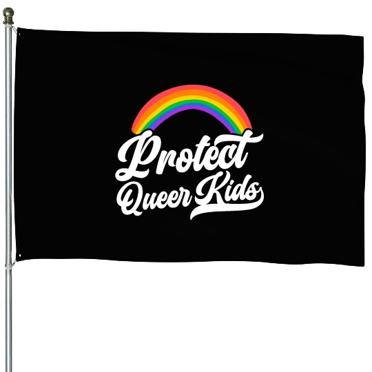 Protect The Queer Kids Rainbow Pride Month House Flags