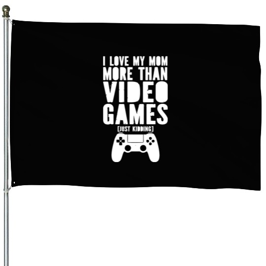 I Love My Mom Video Gamer Valentines Day Boys Teen House Flags