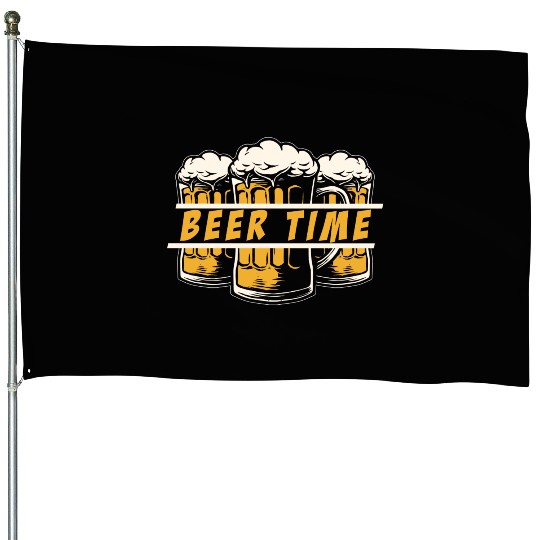 Beer Time Drinking Men Beer Lover House Flags