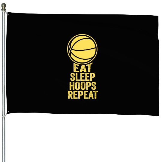 Eat Sleep Hoops Repeat Basketball House Flags