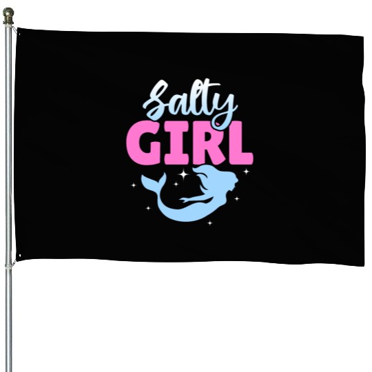 Girl Salty Mermaid Lover House Flags