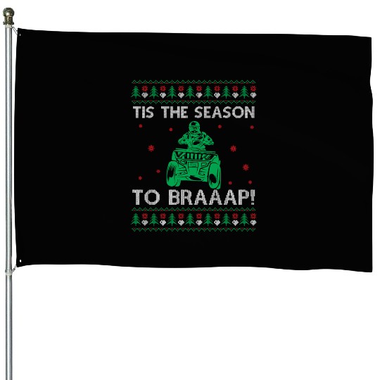 Quad Ugly Christmas Saying Quote Tis The Season To House Flags
