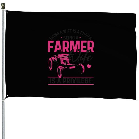Farming Farmer Wife Tractor Being House Flags