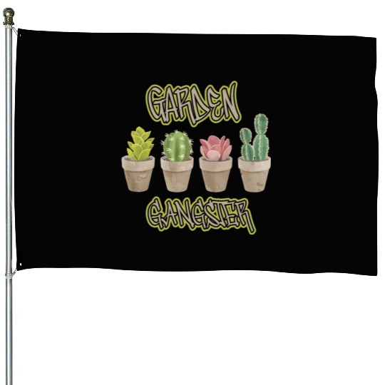 Garden Gangster Flower Enthusiast House Flags