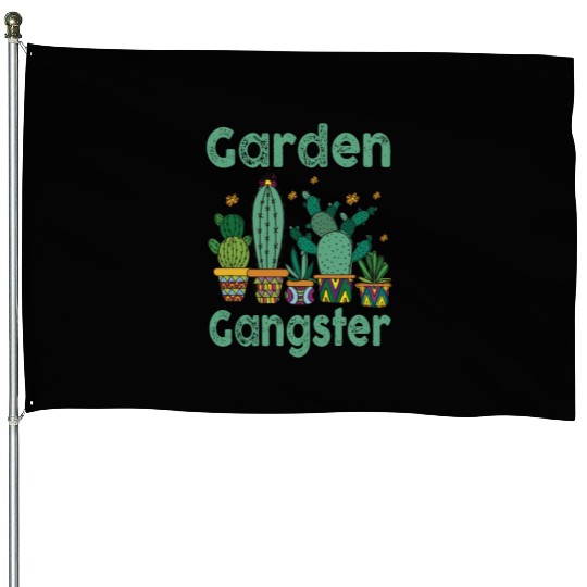 Garden Gangster Flower Enthusiast House Flags