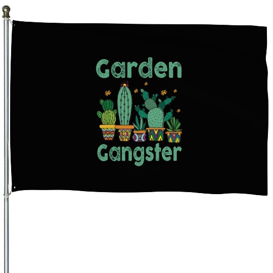Garden Gangster Flower Enthusiast House Flags