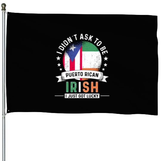 Puerto Rico Flag Ireland Grown Got Lucky House Flags