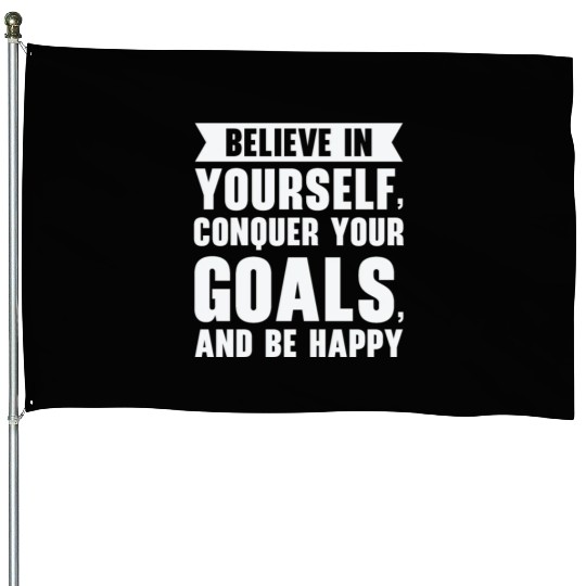 Goal Life Quotes Happy Positive Message House Flags