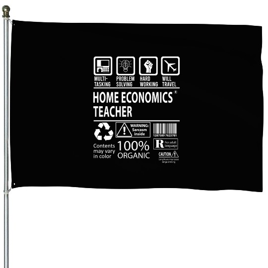 Home Economics Teacher House Flags - Multitasking Job