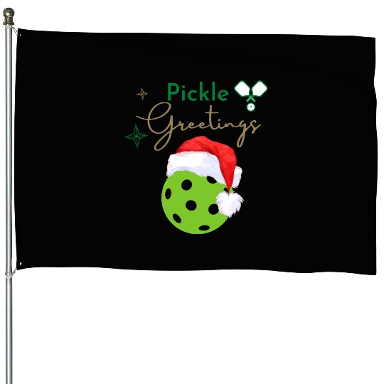 Pickle Greetings House Flags