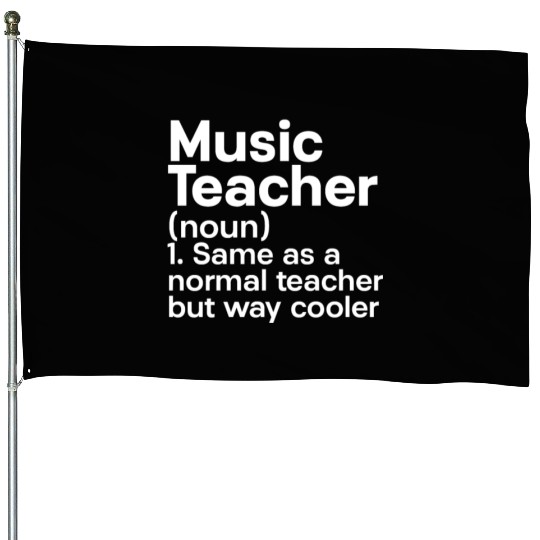 Music Teacher House Flags