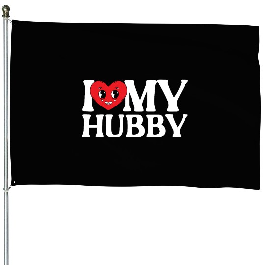 I Love My Hubby Valentines Day Marriage Cupid Love House Flags
