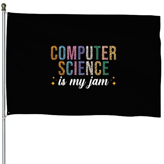 Computer Science is my Jam House Flags
