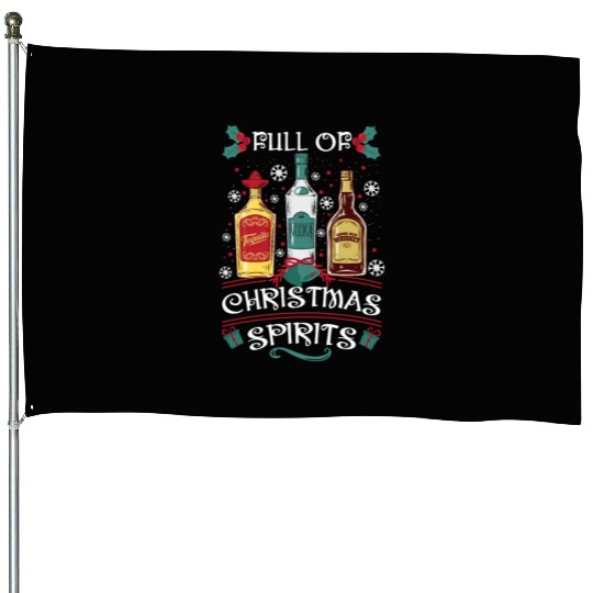 Christmas Tequila Vodka Whisky Lover House Flags