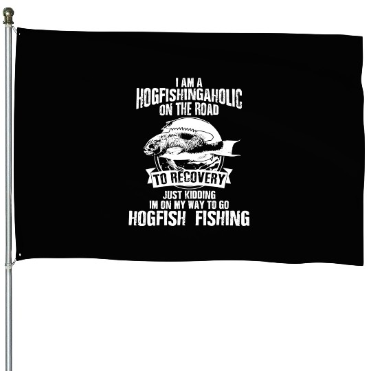 Hog Fish Merch Funny Great Fishermen House Flags