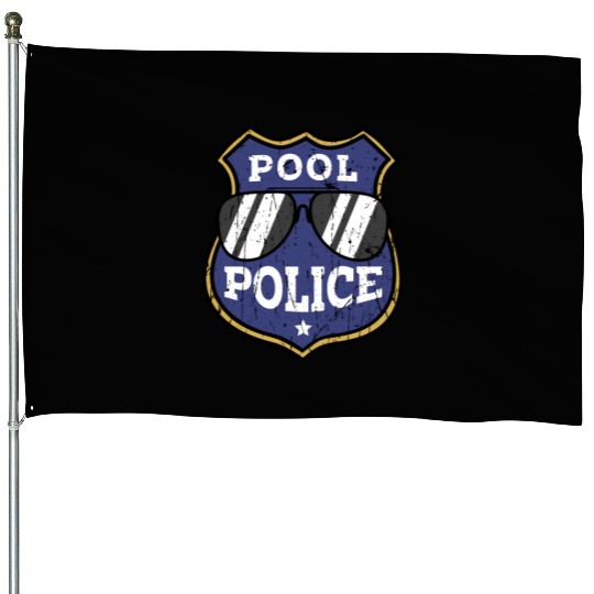 Pool Police - pool lifeguard House Flags