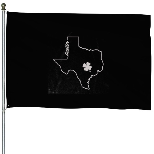 AUSTIN TEXAS SAINT House Flags