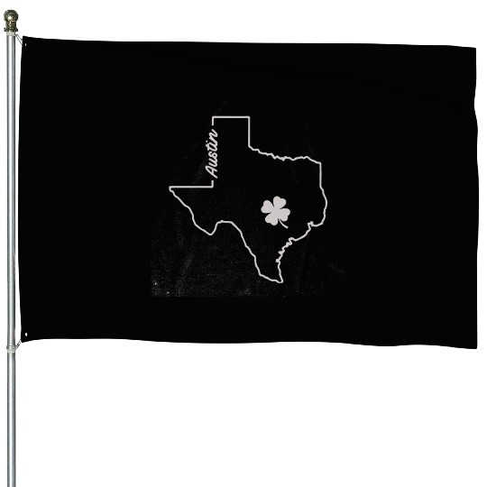 AUSTIN TEXAS SAINT House Flags