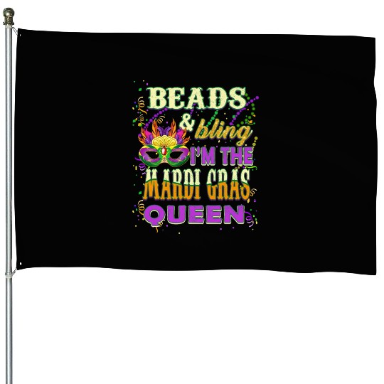 Beads and Bling I'm The Mardi Gras Queen House Flags