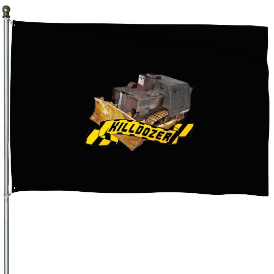 Killdozer House Flags