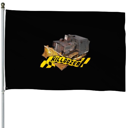 Killdozer House Flags