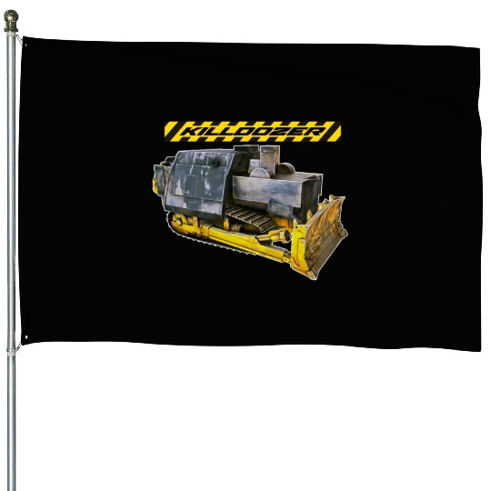 Killdozer House Flags