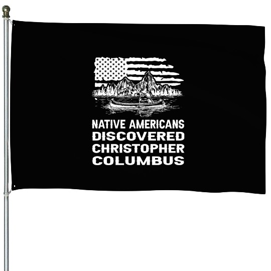 Columbus Day 1492 House Flags