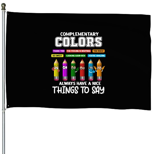 Complementary Colors Pun Artist Art Teacher House Flags